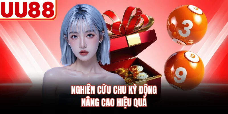 Nghiên cứu chu kỳ động nâng cao hiệu quả